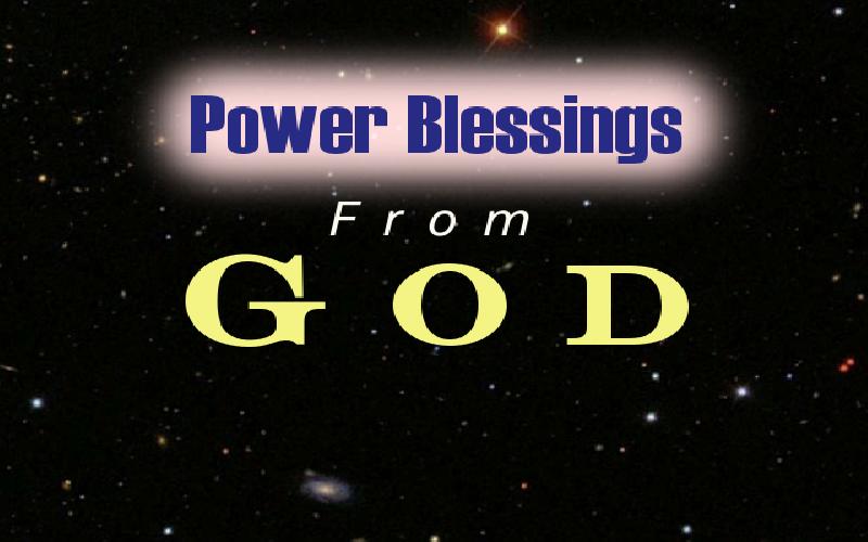 Power Blessings From God
