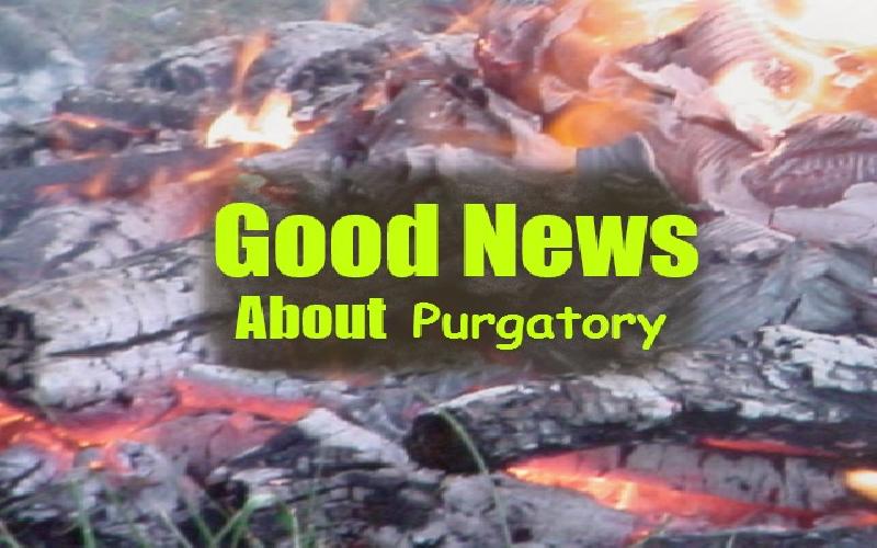 Good News About Purgatory