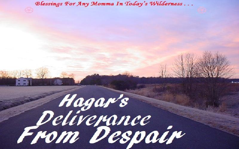 Hagar’s Deliverance From Despair