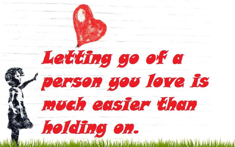 Quotes About Letting Go of Love