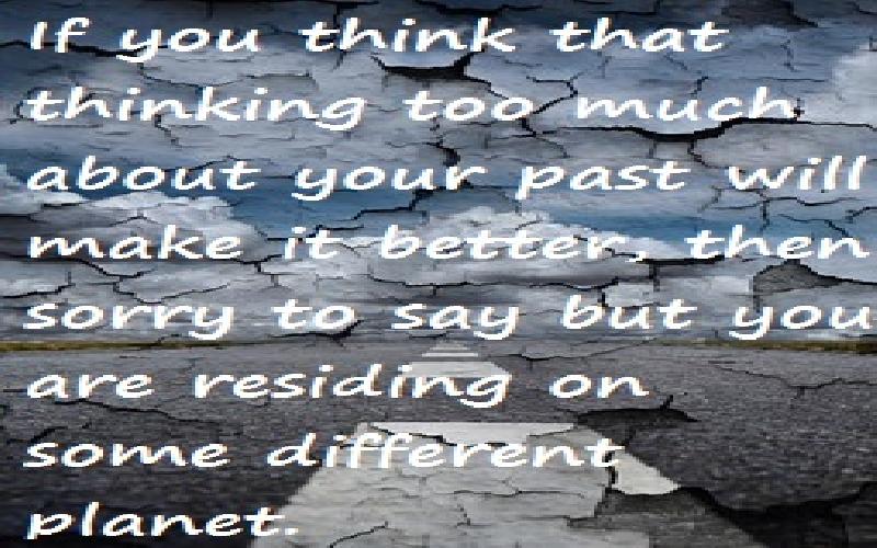 40 Forget The Past Quotes