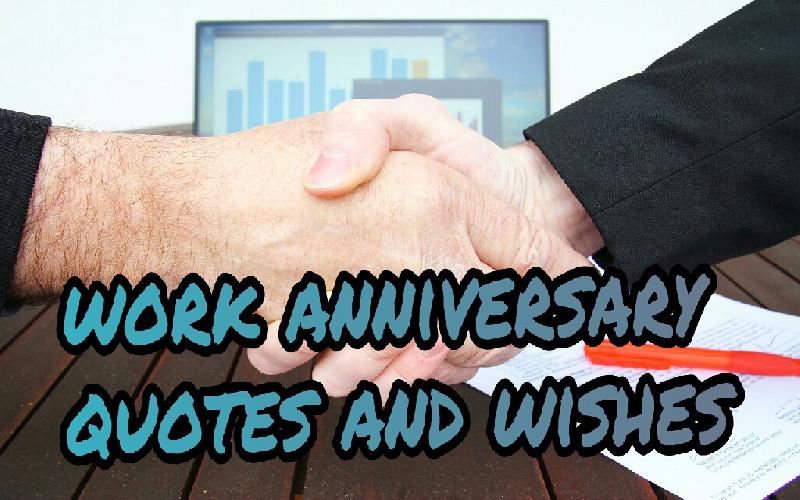 Work Anniversary Quotes And Wishes For Colleague Samplemessages Blog